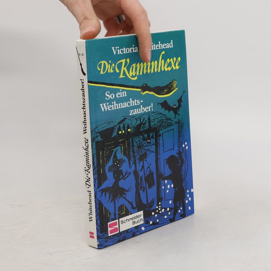 Victoria Whitehead Die Kaminhexe, So ein Weihnachtszauber