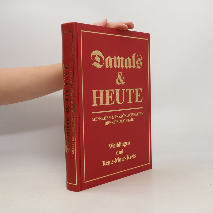 Kolektiv autorů Damals & heute