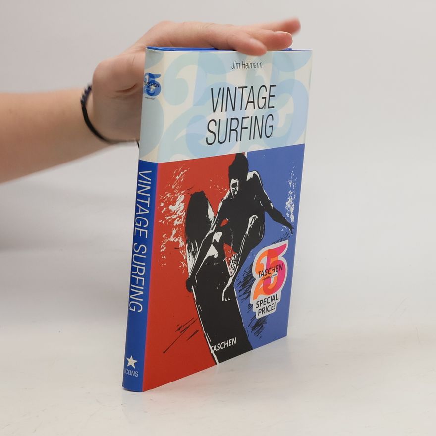 Jim Heimann Vintage surfing