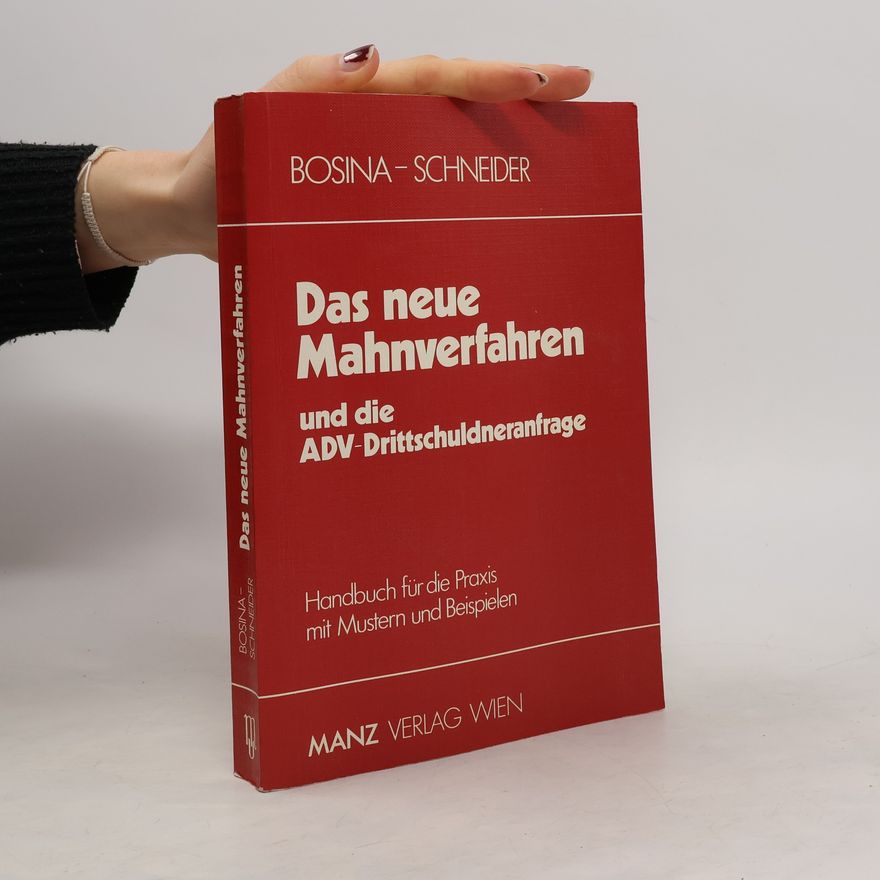 Josef Bosina Das neue Mahnverfahren und die ADV-Drittschuldneranfrage
