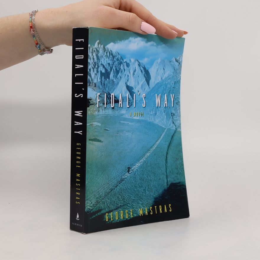 George Mastras Fidali's Way