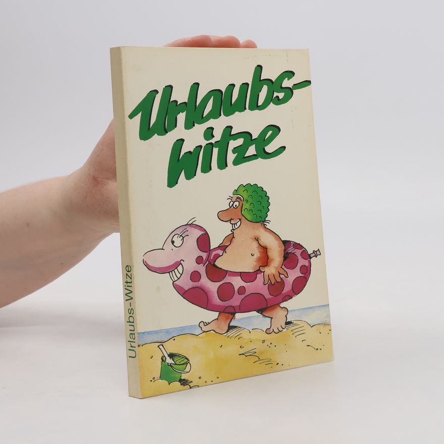 Autorenkollektiv Urlaubs-Witze