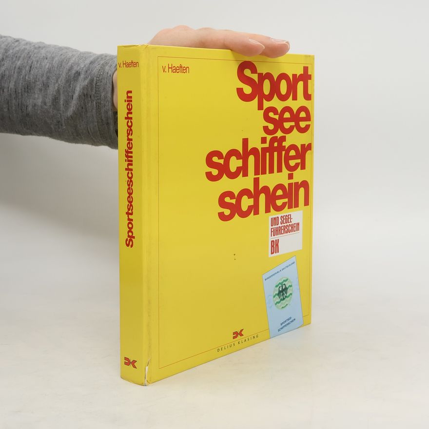 Hans-Dietrich von Haeften Sportseeschifferschein
