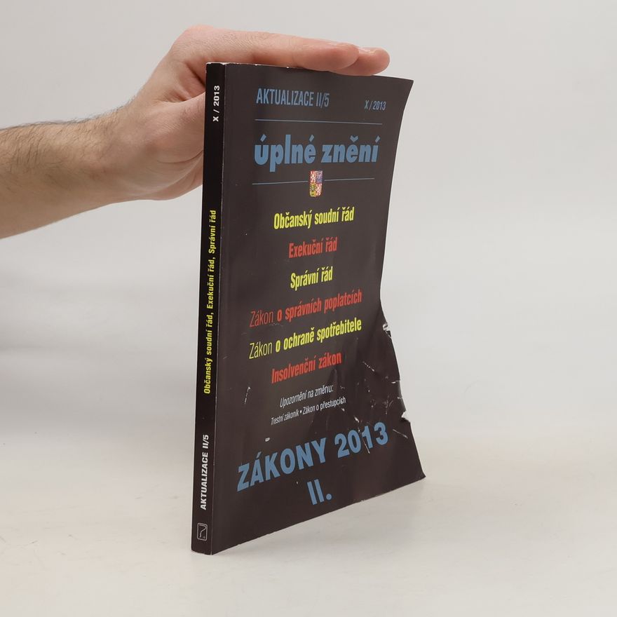 Kolektív autorov Aktualizace II/5, X/2013. Občanský soudní řád, exekuční řád, správní řád