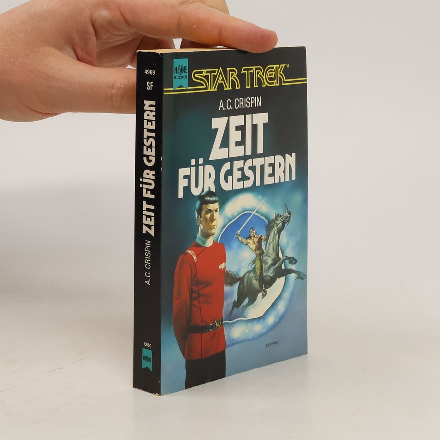 Ann C. Crispin Star Trek. Zeit für Gestern