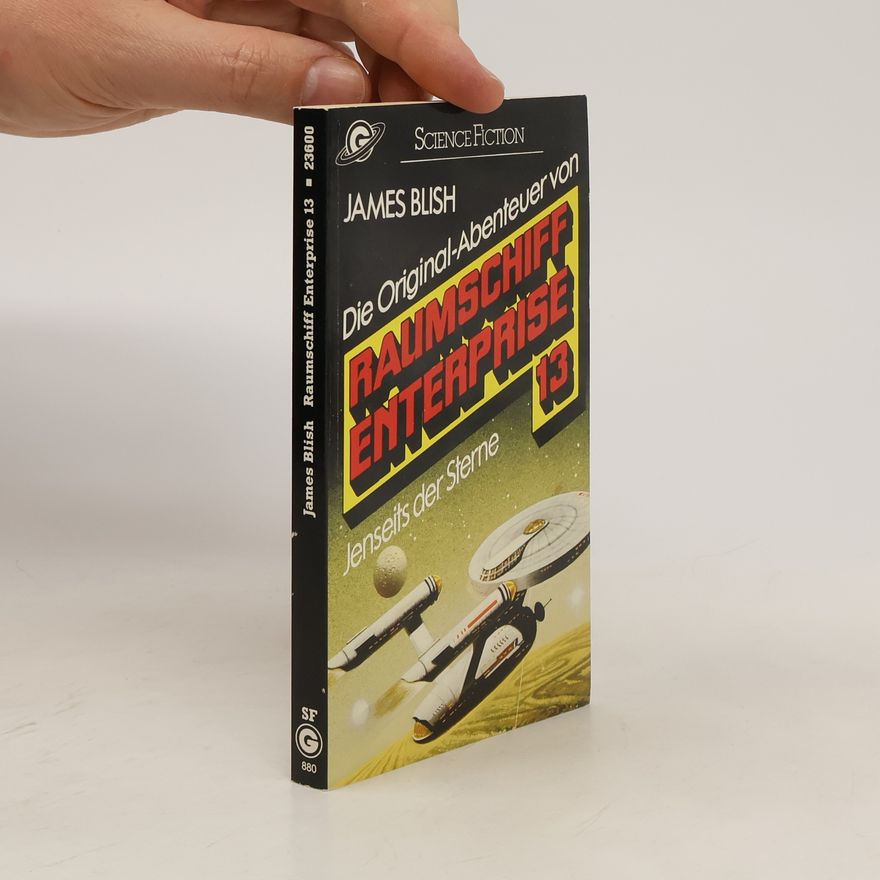 James Blish Raumschiff Enterprise 13. Jenseits der Sterne
