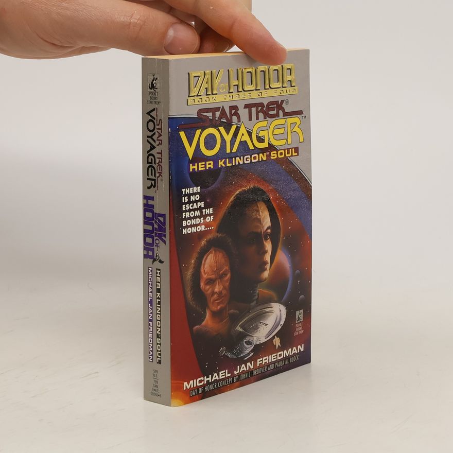 Michael Jan Friedman Her Klingon Soul (Star Trek Voyager: Day of Honor, Book 3)