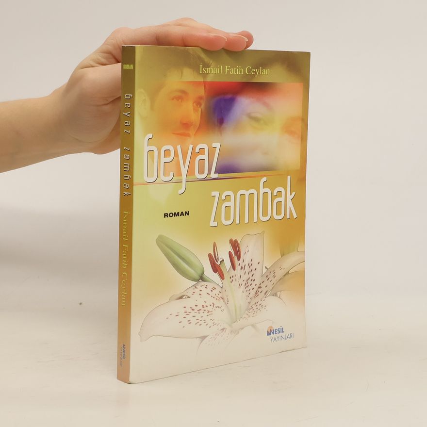 İsmail Fatih Ceylan Beyaz Zambak