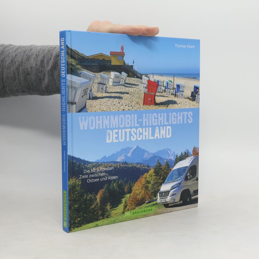 Thomas Kliem Wohnmobil-Highlights in Deutschland