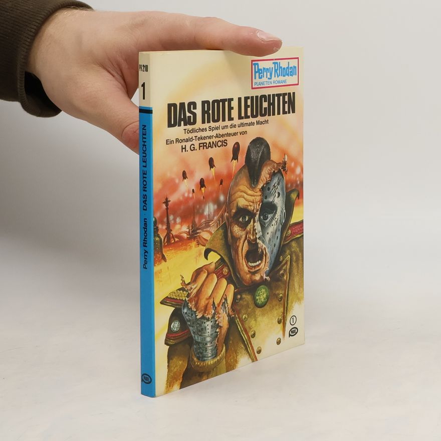 Hans G. Franciskowsky Das rote Leuchten