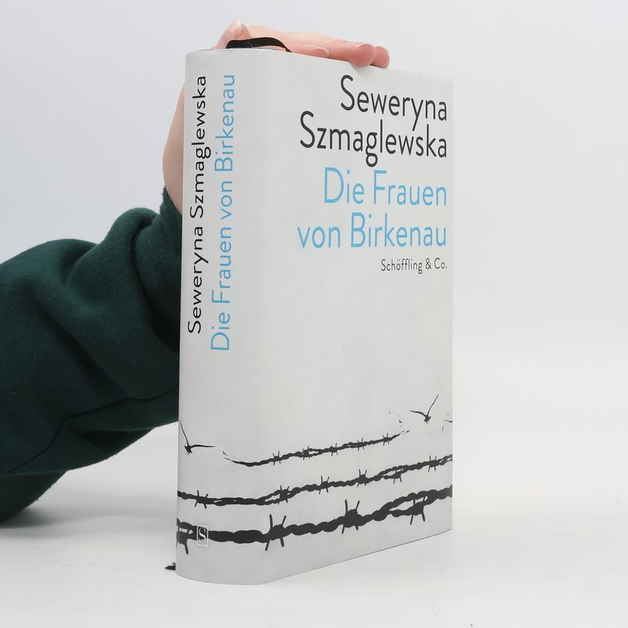 Seweryna Szmaglewska Die Frauen von Birkenau
