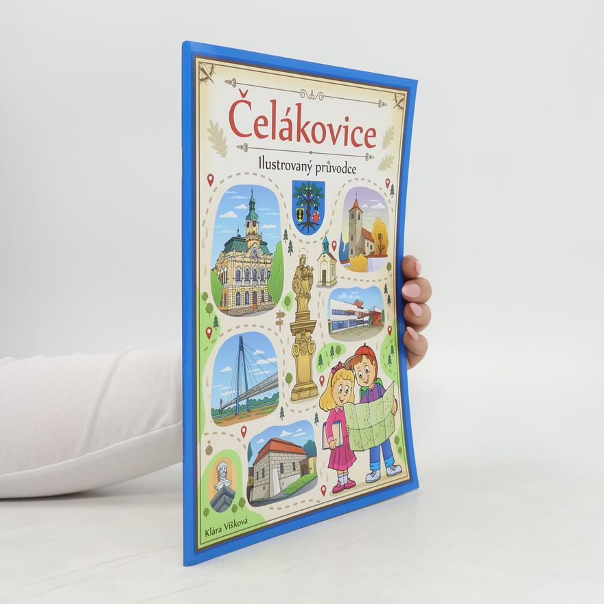 Klára Víšková Čelákovice. Ilustrovaný průvodce