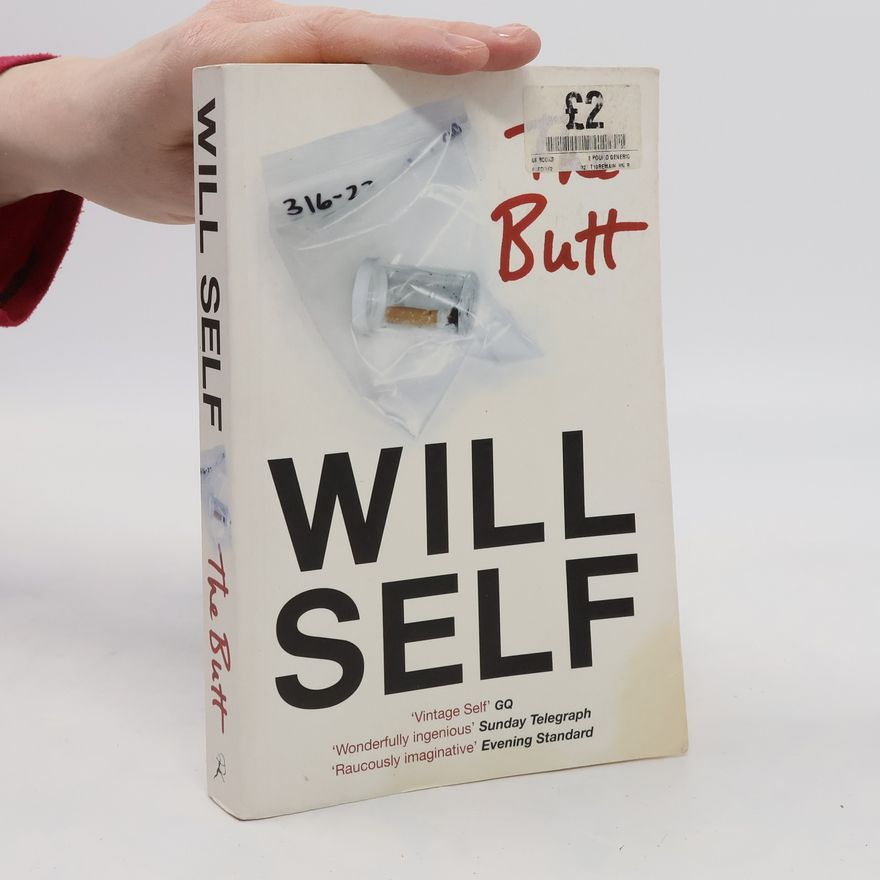 Will Self The Butt