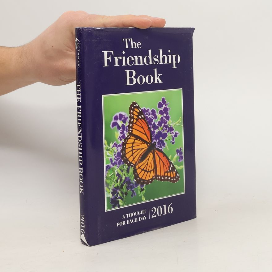 Collectif d'auteurs The Friendship Book 2016