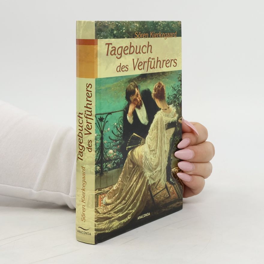 Søren Kierkegaard Tagebuch des Verführers