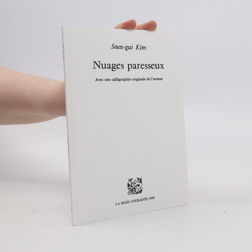 Soun-gui Kim Nuages paresseux