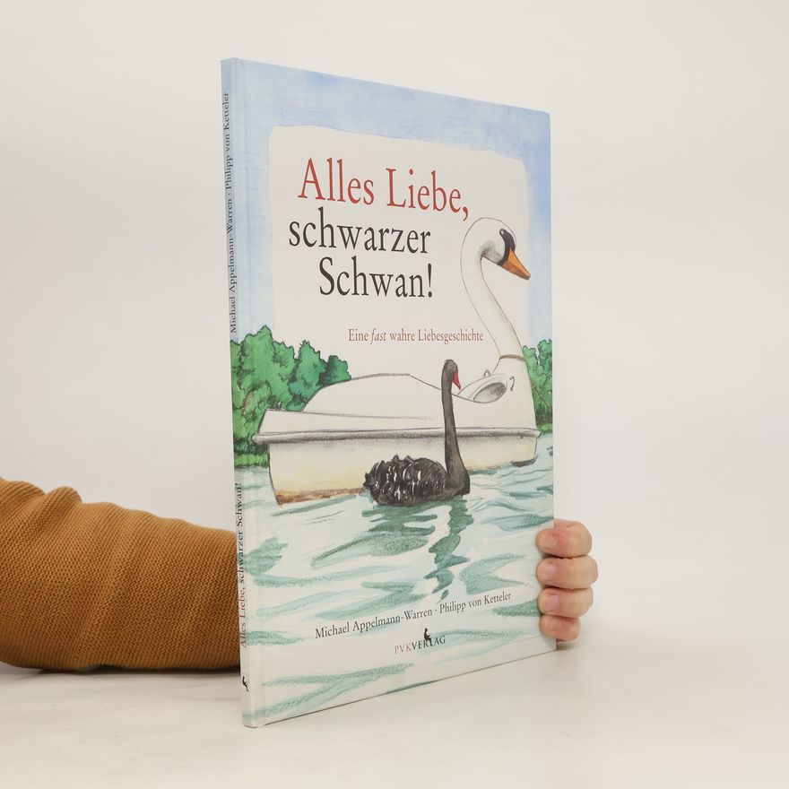 Michael Appelmann Warren Alles Liebe, schwarzer Schwan!