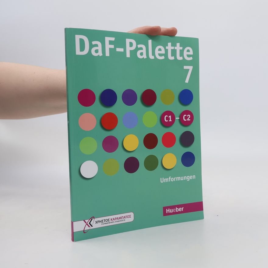 Petra Kaltsas DaF-Palette 7: Umformungen
