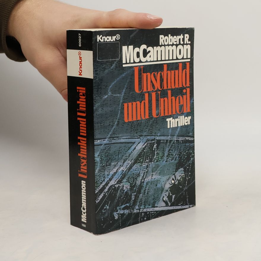 Robert R. McCammon Unschuld und Unheil