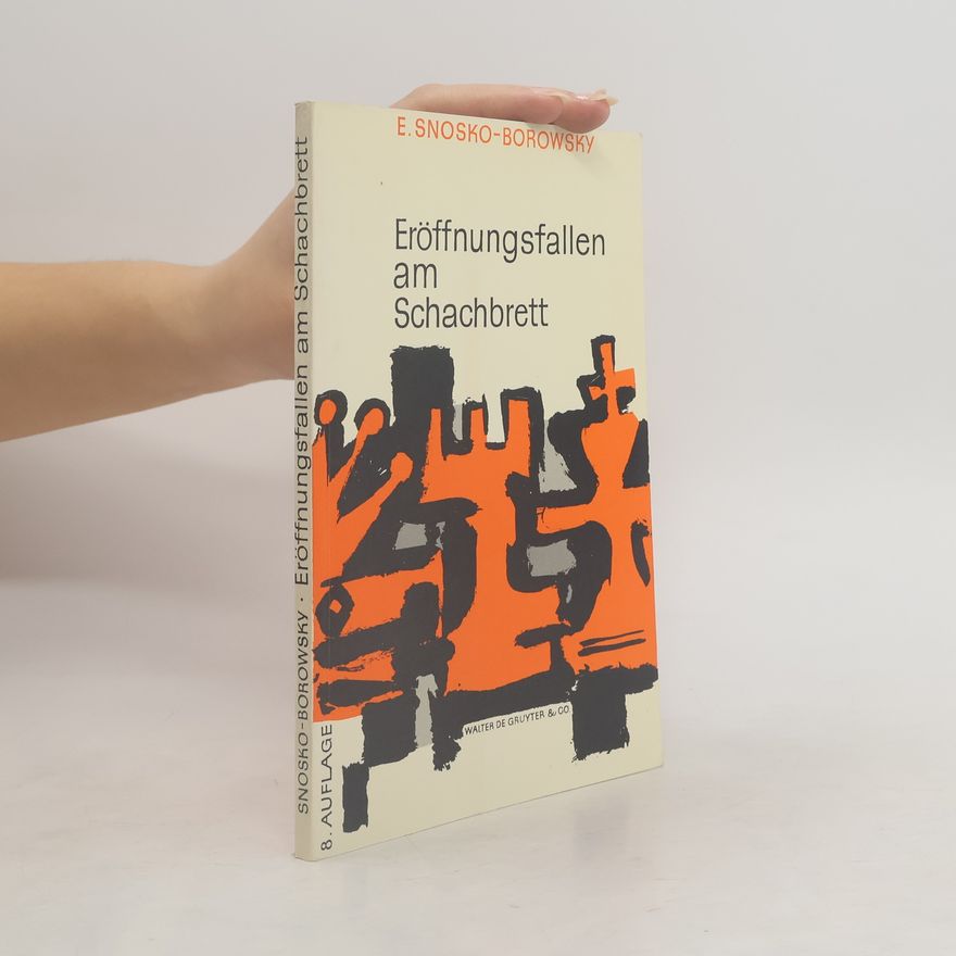 Eugene Znosko-Borovsky Eröffnungsfallen am Schachbrett