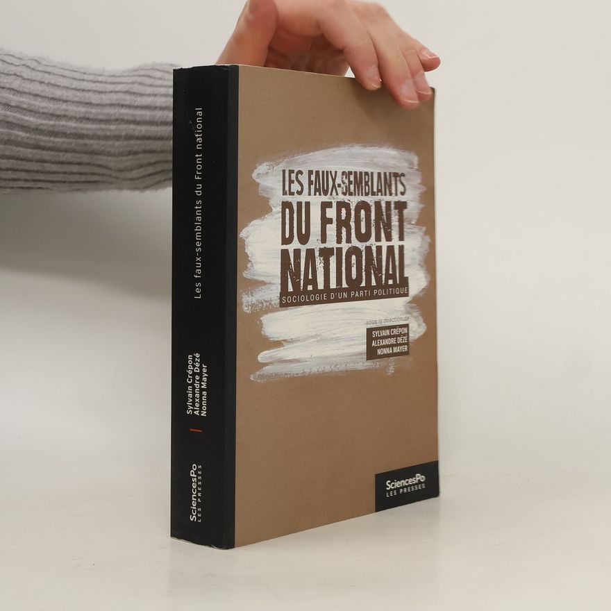 Kolektiv autorů Les faux-semblants du Front national