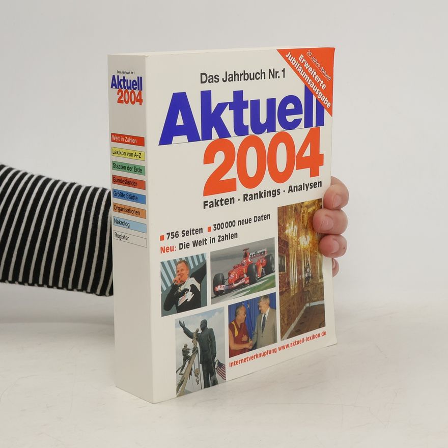 Autorenkollektiv Aktuell 2004. Fakten. Rankings. Analysen