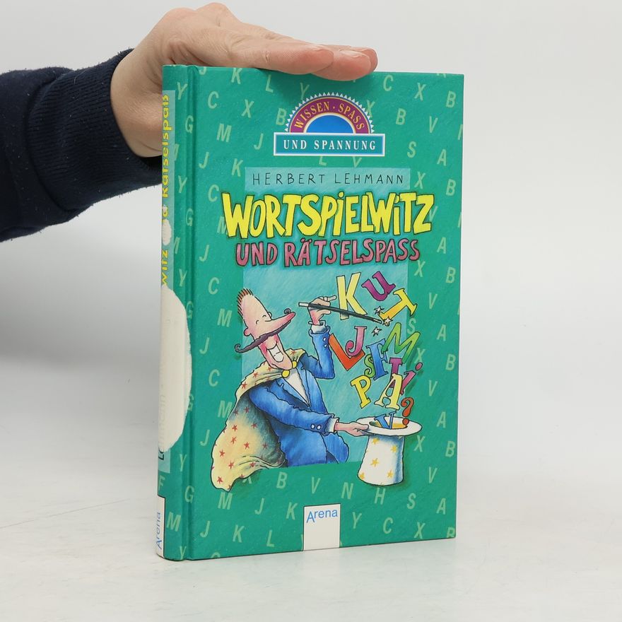 Herbert Lehmann Wortspielwitz und Rätselspaß