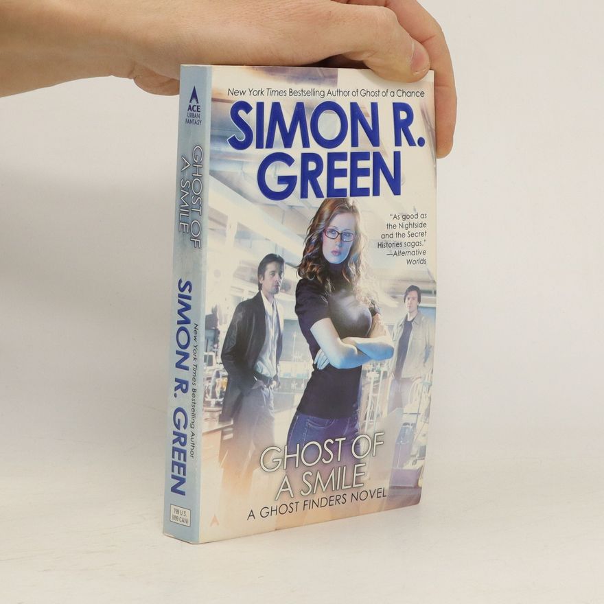 Simon R. Green Ghost of a Smile