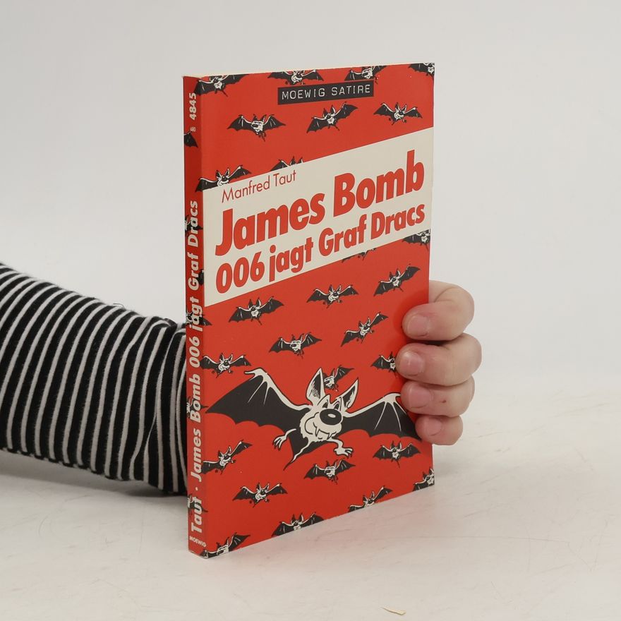 Manfred Taut James Bomb 006 jagt Graf Dracs