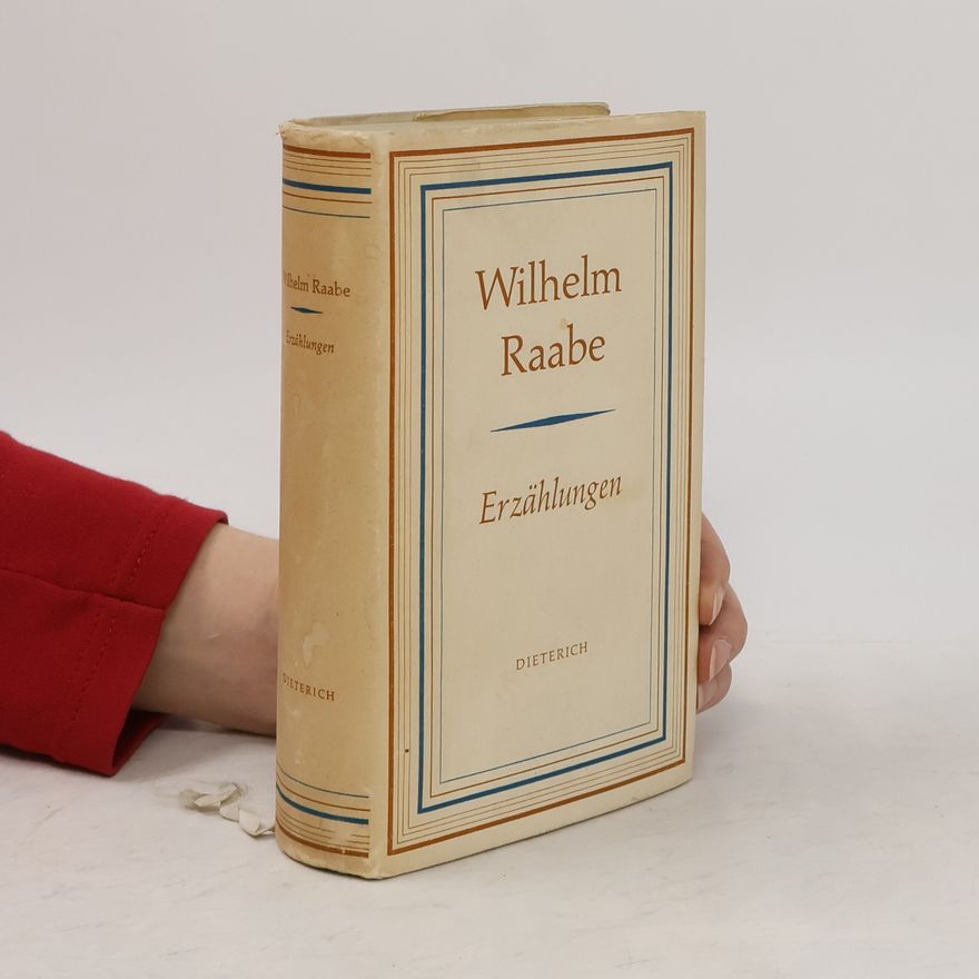 Wilhelm Raabe Erzählungen