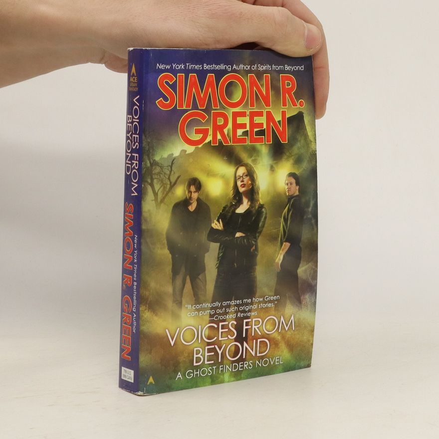 Simon R. Green Voices from Beyond