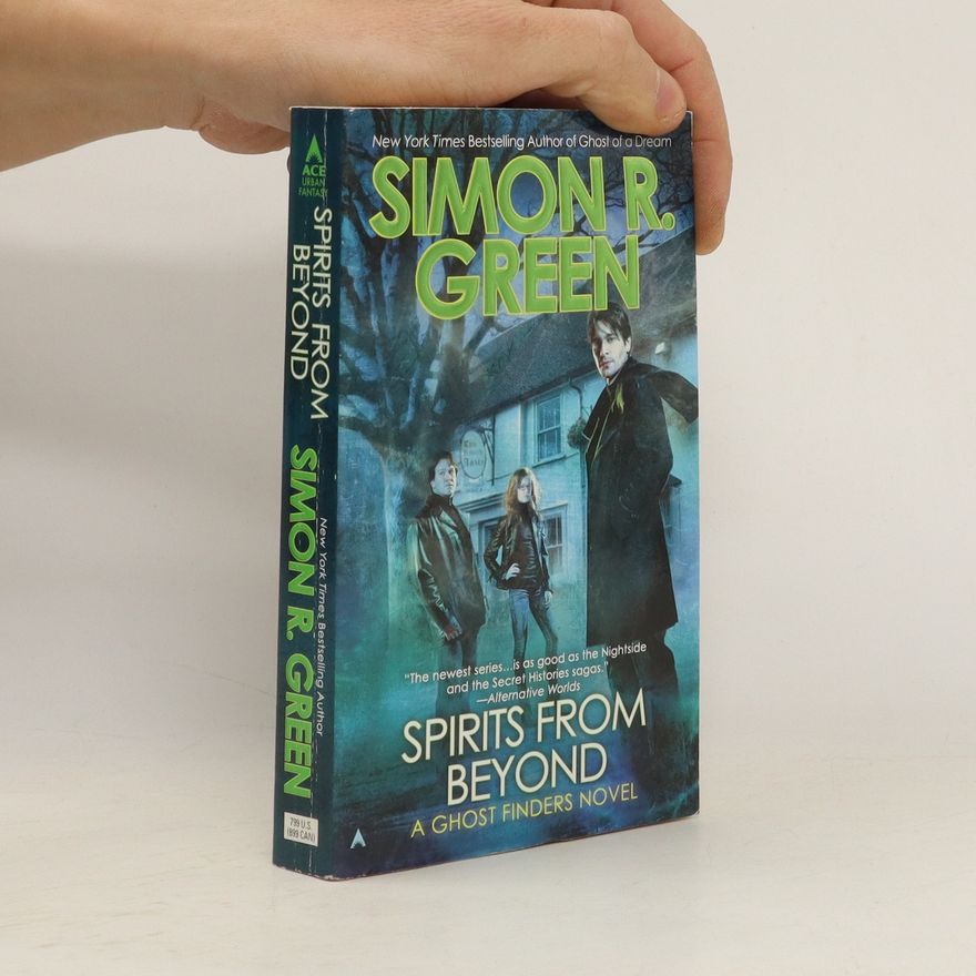 Simon R. Green Spirits from Beyond