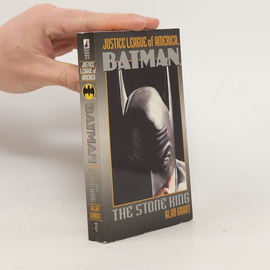 Alan Grant Batman. The Stone King
