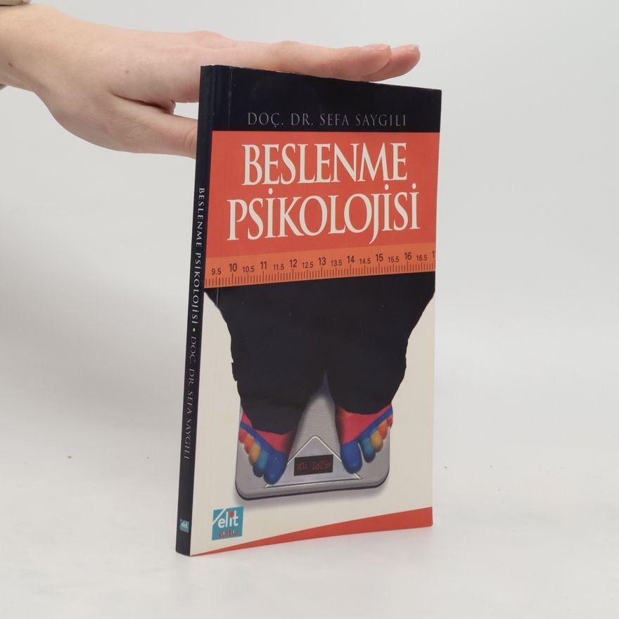 Sefa Saygili Beslenme Psikolojisi