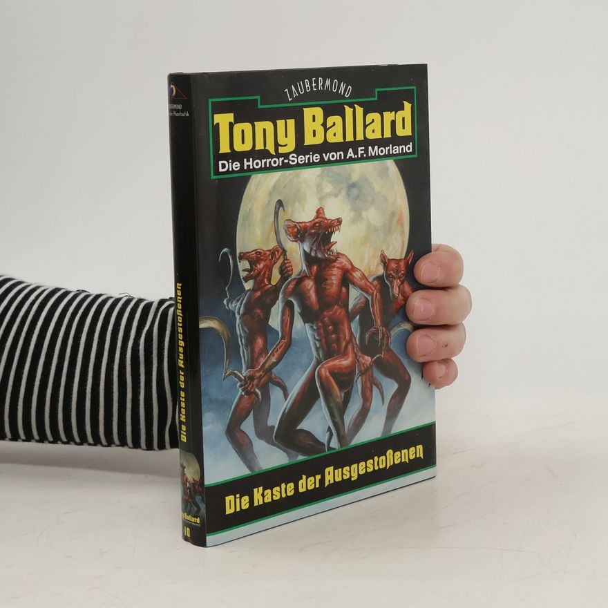 Tony Ballard Die Kaste der Ausgestoßenen