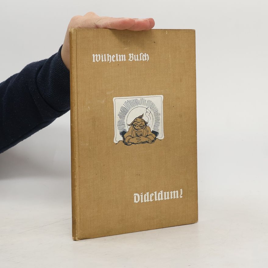 Wilhelm Bulch Dideldum!