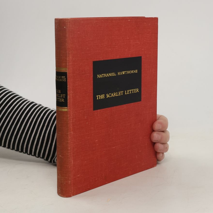 Nathaniel Hawthorne The Scarlet Letter