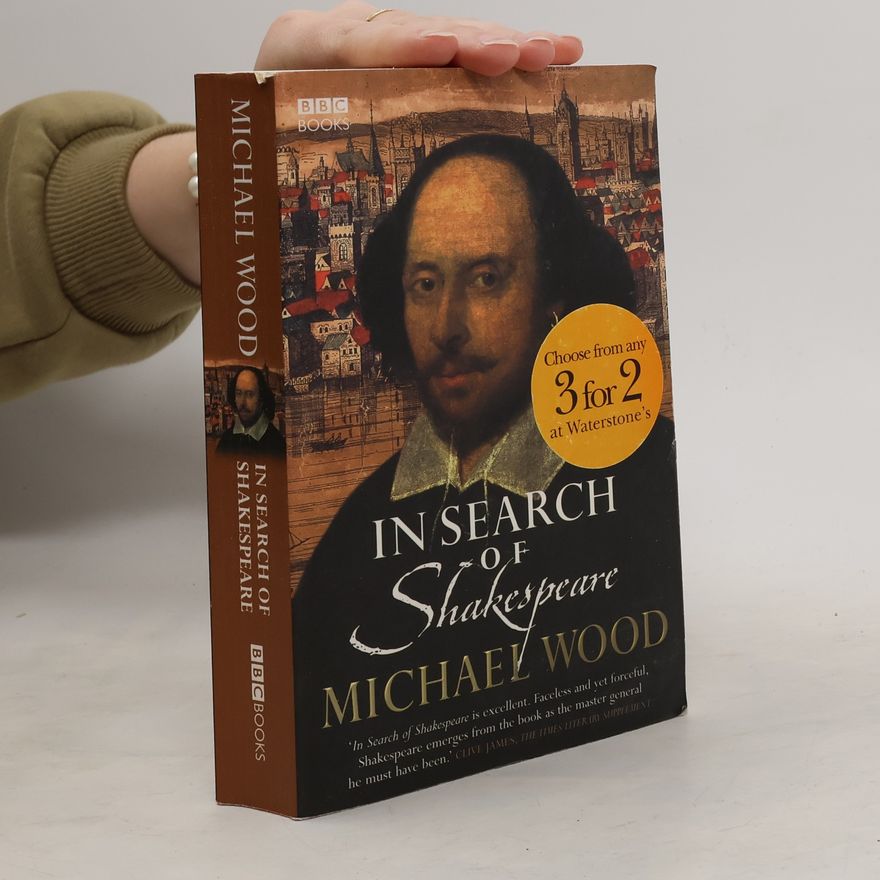 Michael Woods In Search of Shakespeare