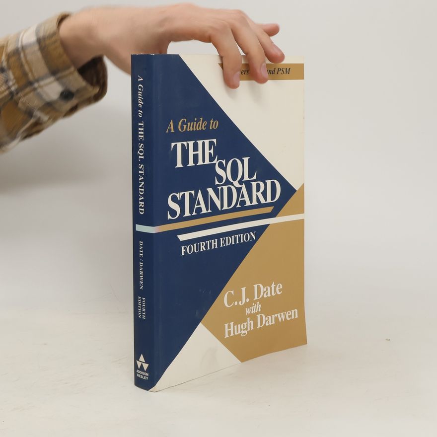 Christopher J. Date A Guide to the SQL Standard