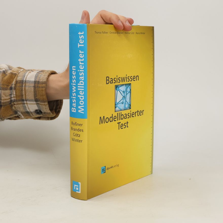 Thomas Roßner Basiswissen modellbasierter Test