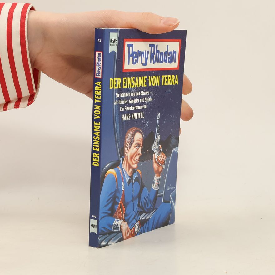 Hanns Kneifel Perry Rhodan 23. Der Einsame von Terra