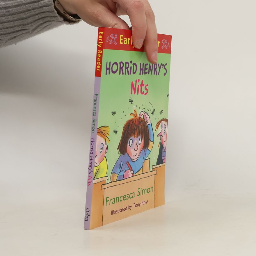 Francesca Simon Horrid Henry's Nits