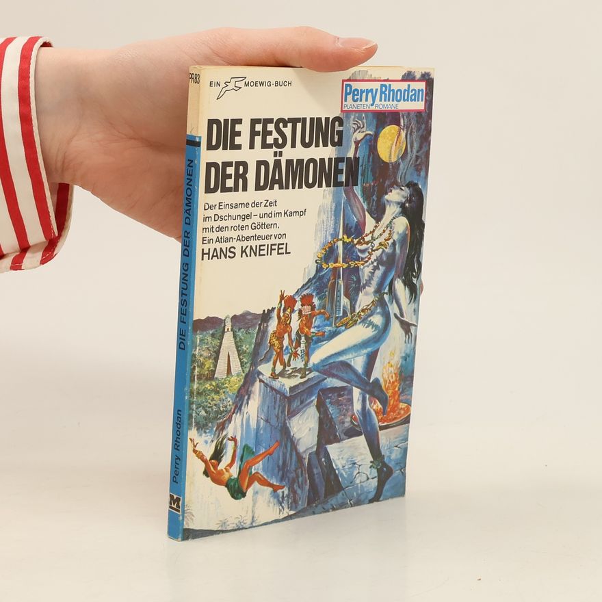 Hans Kneifel Die Festung der Dämonen