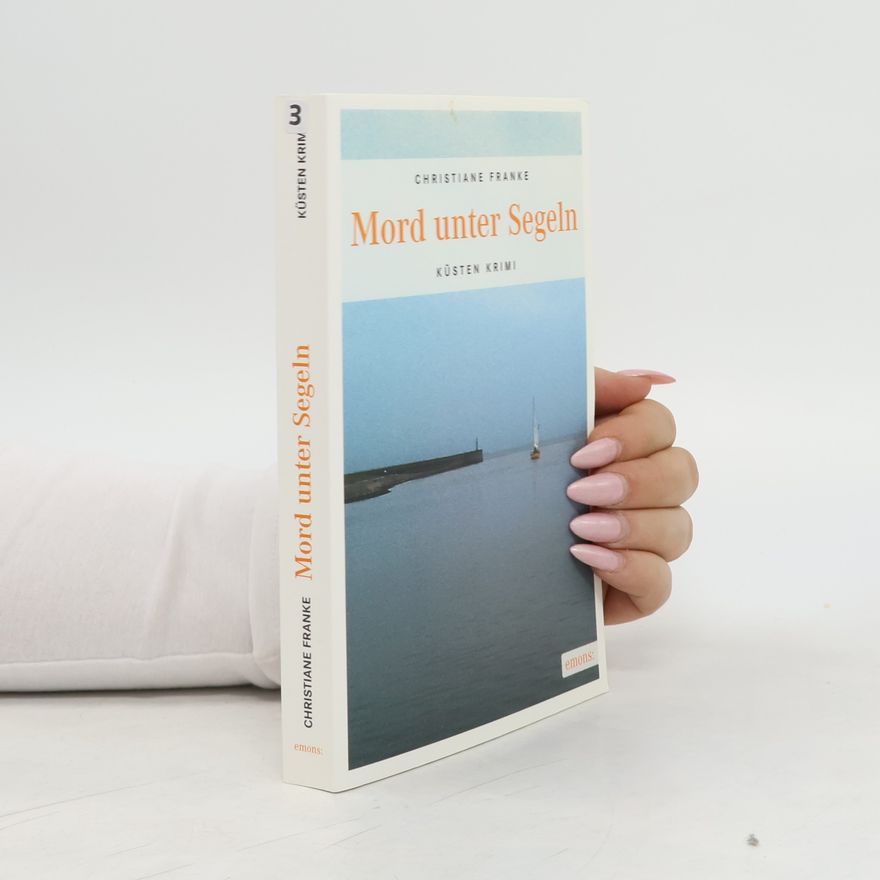 Christiane Franke Mord unter Segeln