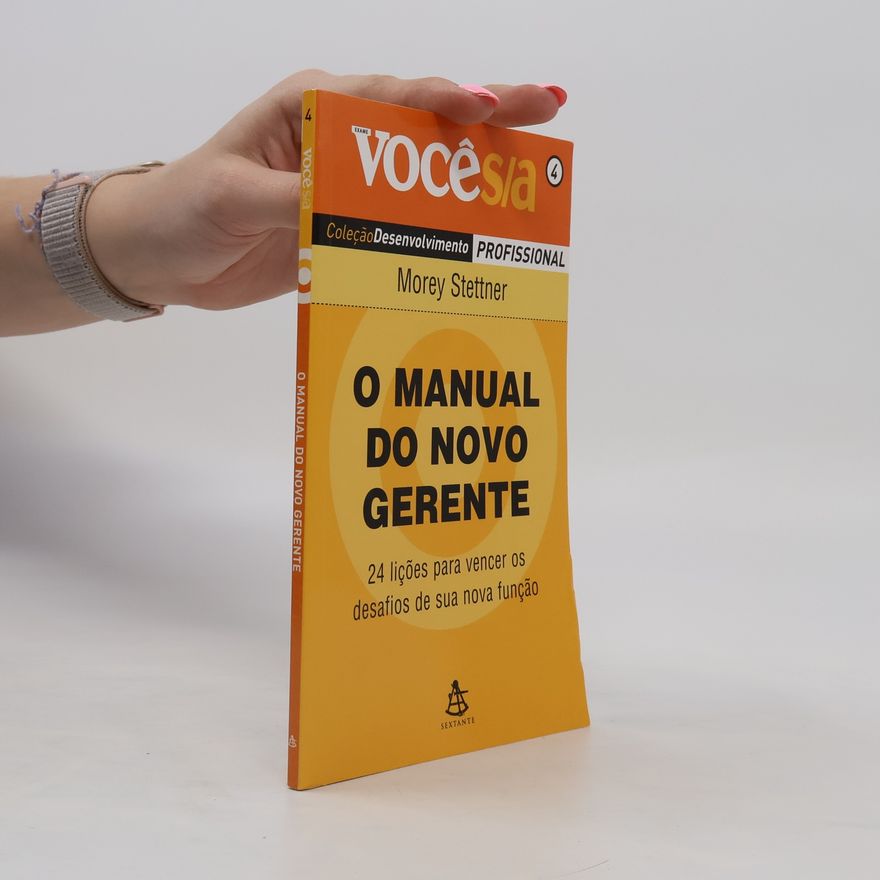 Morey Stettner O manual do novo gerente