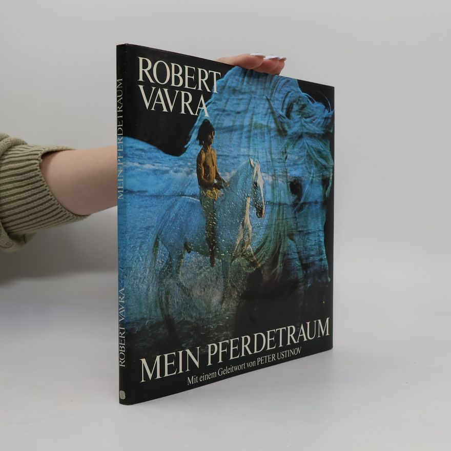 Robert Vavra Mein Pferdetraum