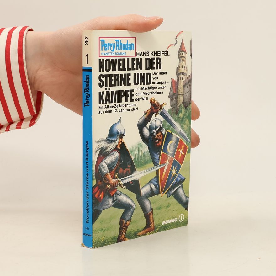 Hanns Kneifel Novellen der Sterne und Kämpfe