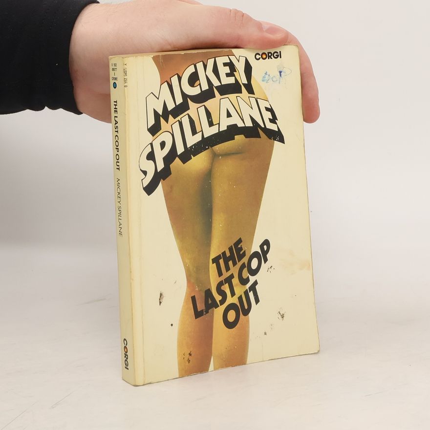 Mickey Spillane The Last Cop Out