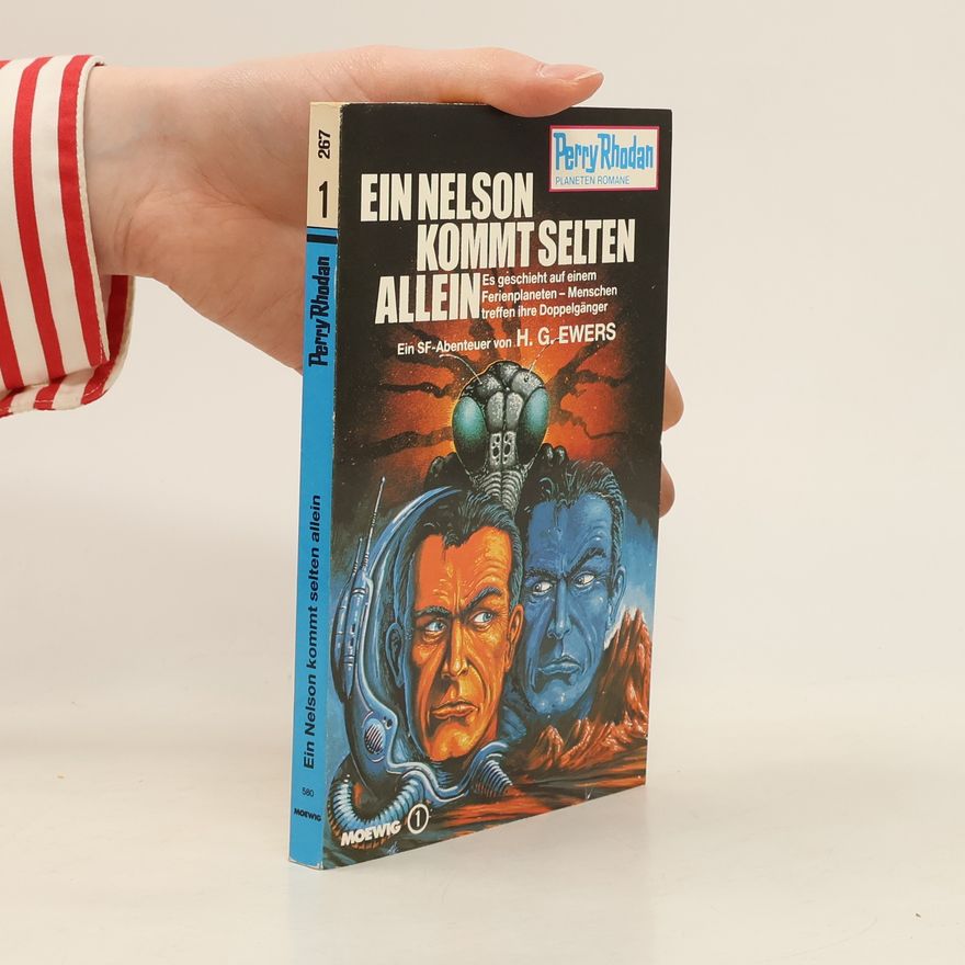 Perry Rhodan Perry Rhodan 267. Ein Nelson kommt selten allein