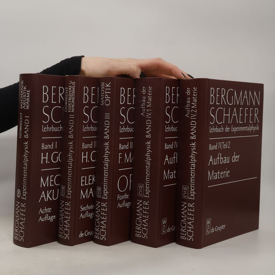 Bergmann Schaefer Lehrbuch der Experimentalphysik I-IV